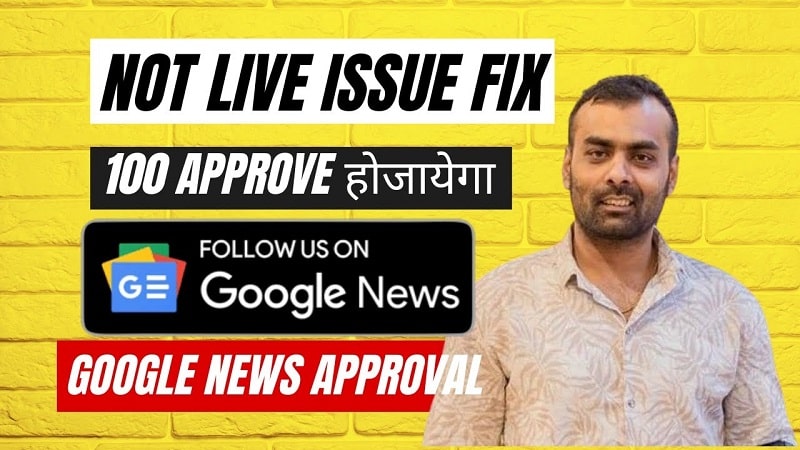 Google News Publisher Center Not Live issue Fix